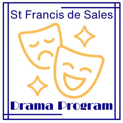 St. Francis De Sales School - Drama Program