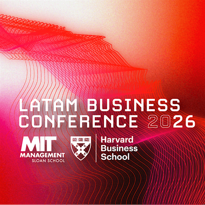 MIT Sloan\/HBS LatAm Conference