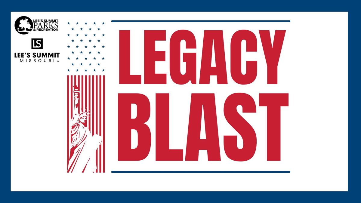Legacy Blast
