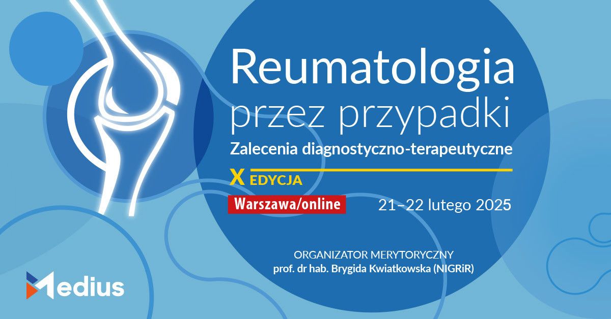 Reumatologia przez przypadki - X edycja