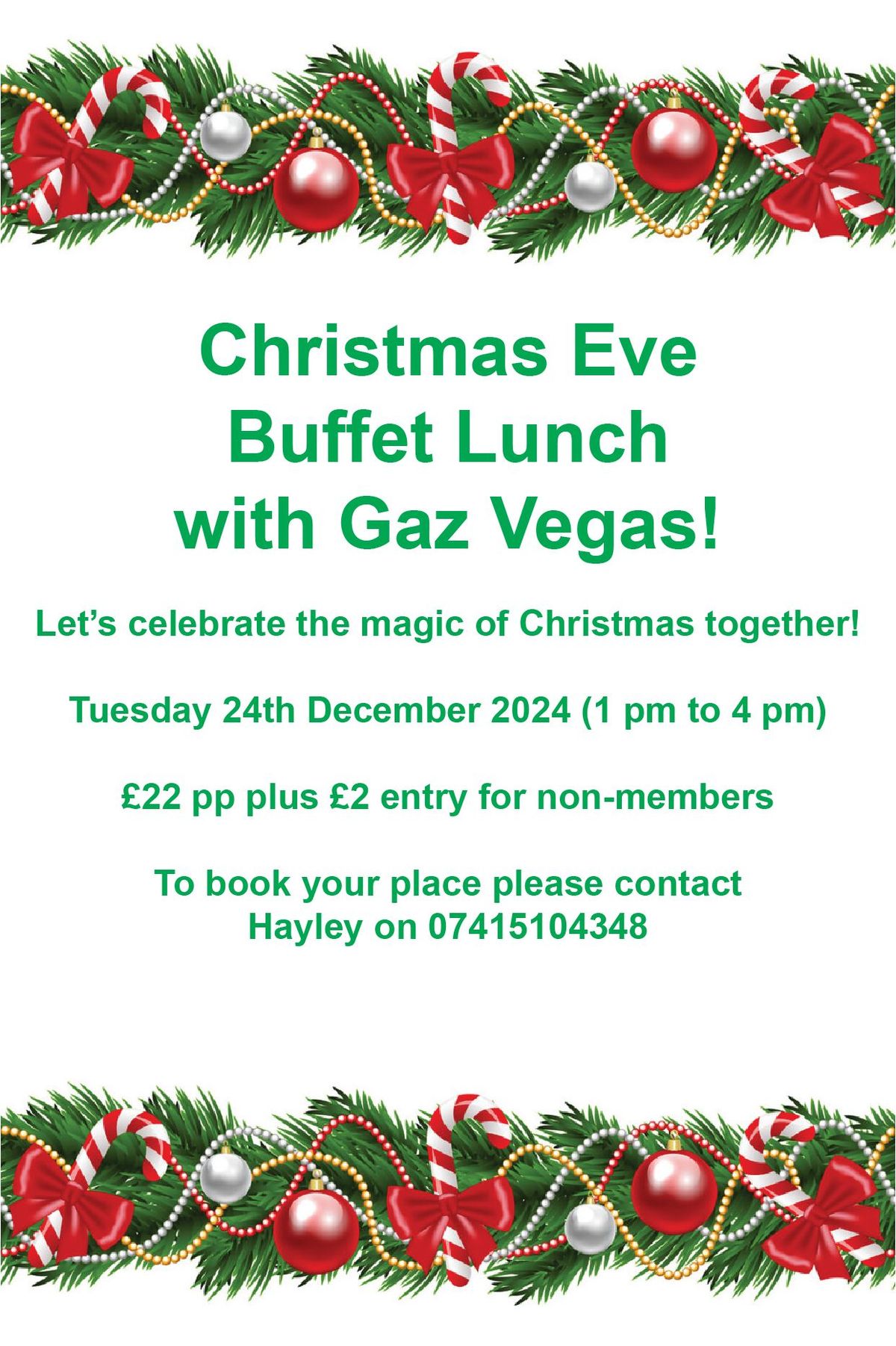 Hayley Presents - Christmas Eve Buffet Lunch with Gaz Vegas!