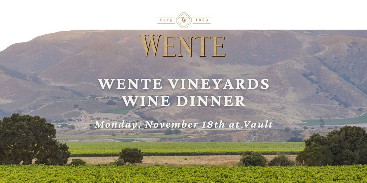 Wente Vineyards Wine Dinner