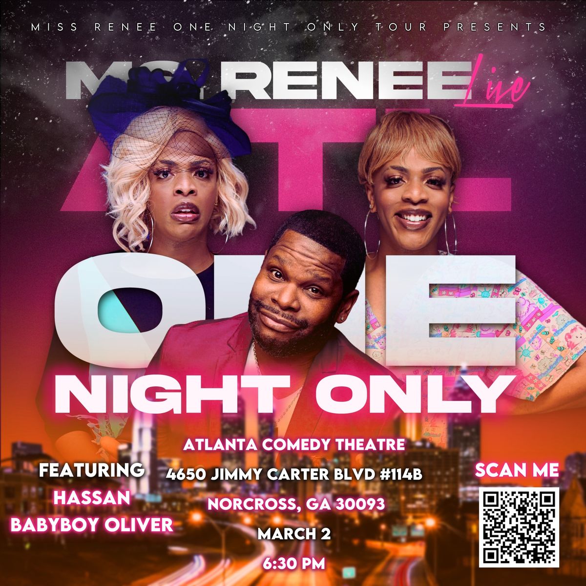 MISS RENEE LIVE! ONE NIGHT ONLY COMEDY SHOW | ATLANTA, GEORGIA 