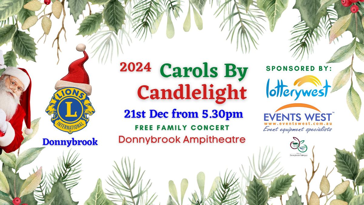 2024 Donnybrook Lions Club 'Carols By Candlelight'