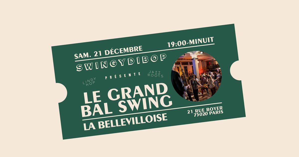 Le Grand Bal Swing