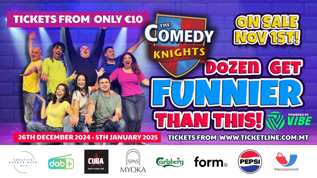 Comedy Knights - Dozen Get Funnier Than This!