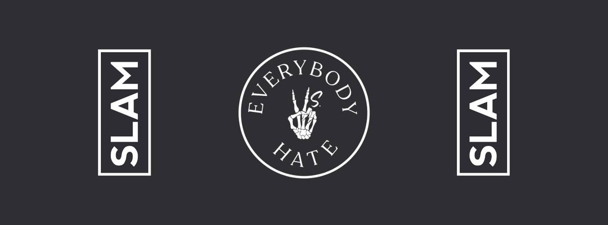 Everybody vs. Hate SLAM