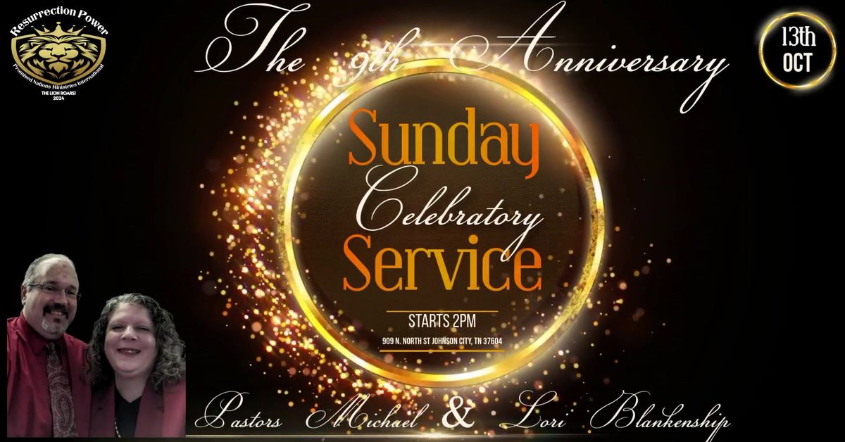 The 9th Pastoral & Church Anniversary Celebratory Service.