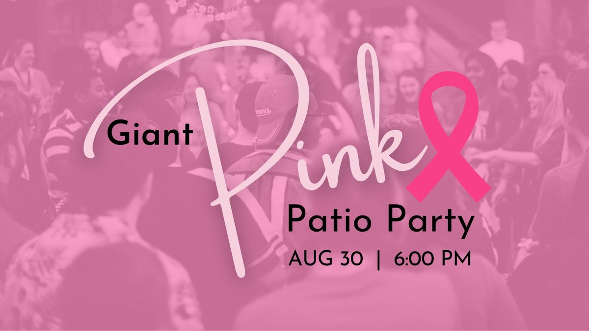 Harness the Hope GIANT PINK PATIO PARTY - Aug 30