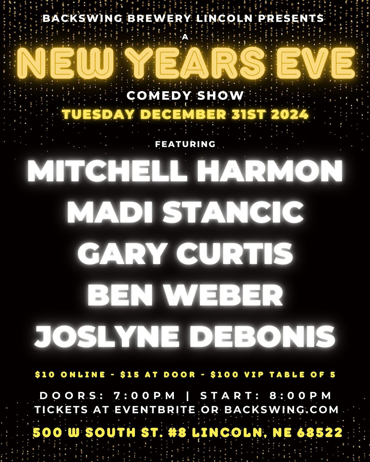 New Year's Eve Stand-Up Comedy Show at Backswing Brewing Co. (Lincoln)