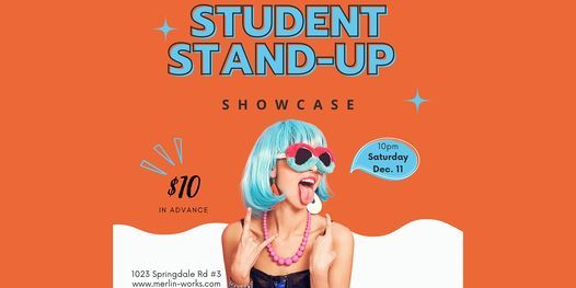 Merlin Works Student Stand-Up Comedy 101 Showcase