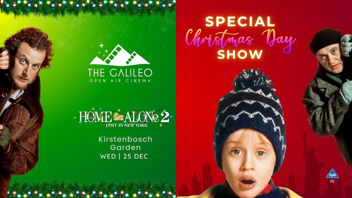 Home Alone 2 (Special Christmas Day Show)