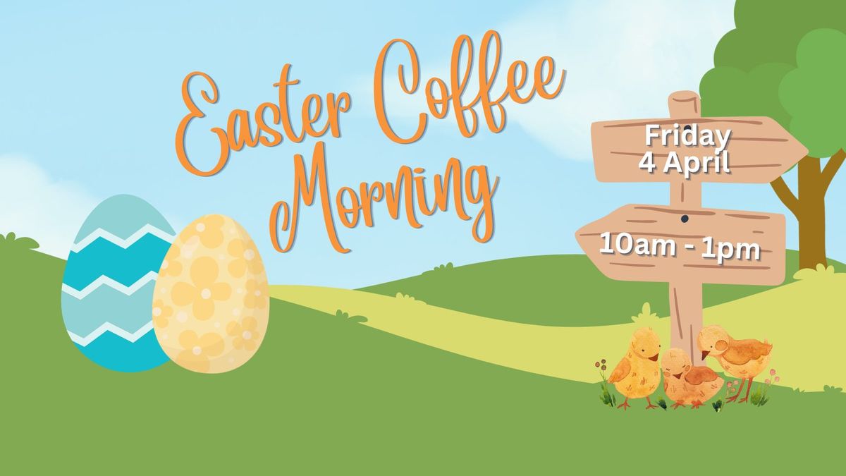 Easter Coffee Morning at St John's Information Centre 