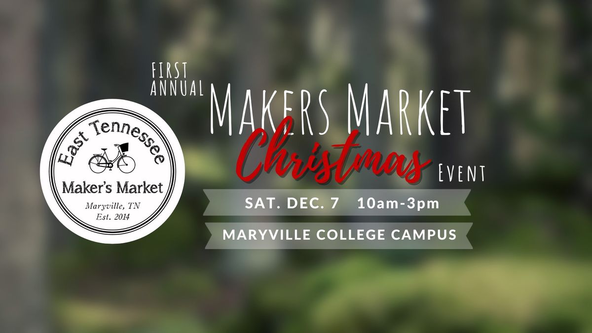 The MAKERS MARKET Christmas Event