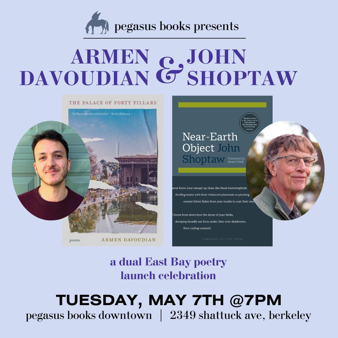 Armen Davoudian & John Shoptaw: A Dual East Bay Poetry Launch