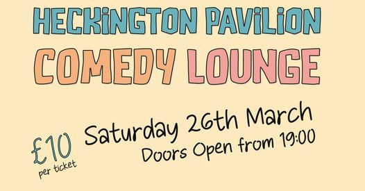 Heckington Pavilion's Comedy Lounge