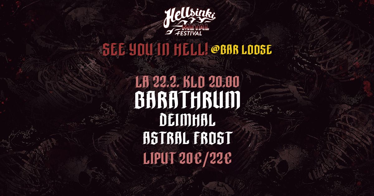 See You In Hell: Barathrum, Deimhal, Astral Frost