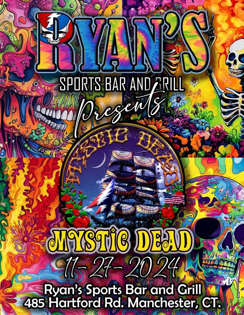 MYSTIC DEAD PLAYS RYANS SPORTS BAR AND GRILL