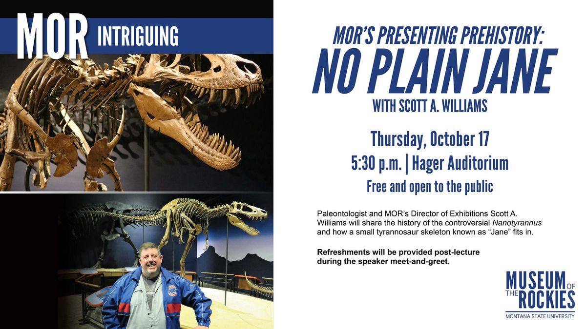 MOR's Presenting Prehistory: No Plain Jane with Scott A. Williams