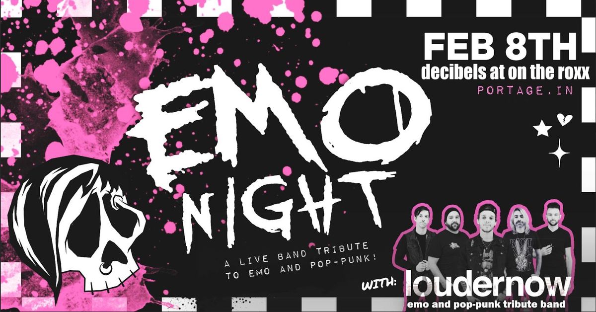 Emo Night at Decibels at On The Roxx | Portage, IN