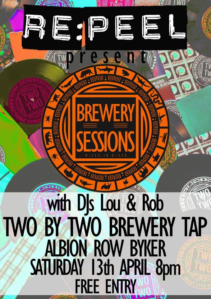 Brewery Sessions with DJs Lou & Rob
