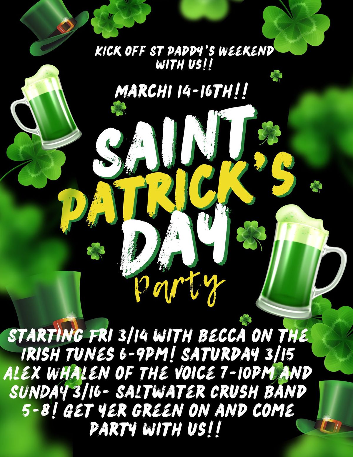 St Paddys Weekend Party!!