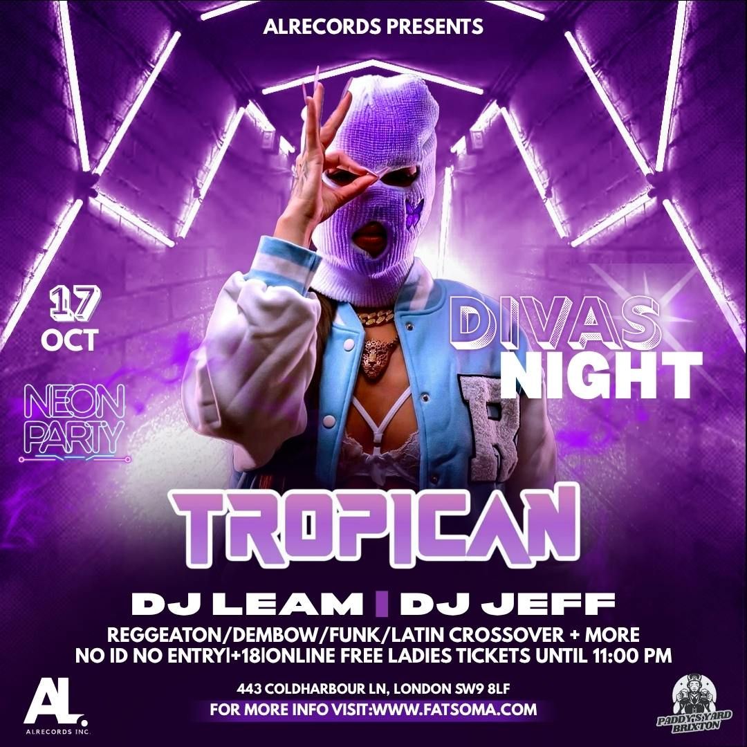 \ud83c\udf34TROPICAN "DIVAS NIGHT"\ud83d\udc8b