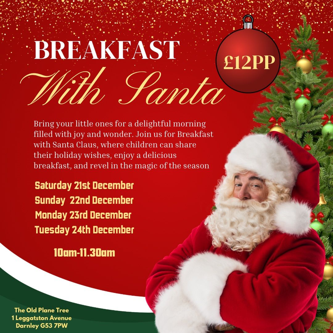 Breakfast with Santa at The Old Plane Tree