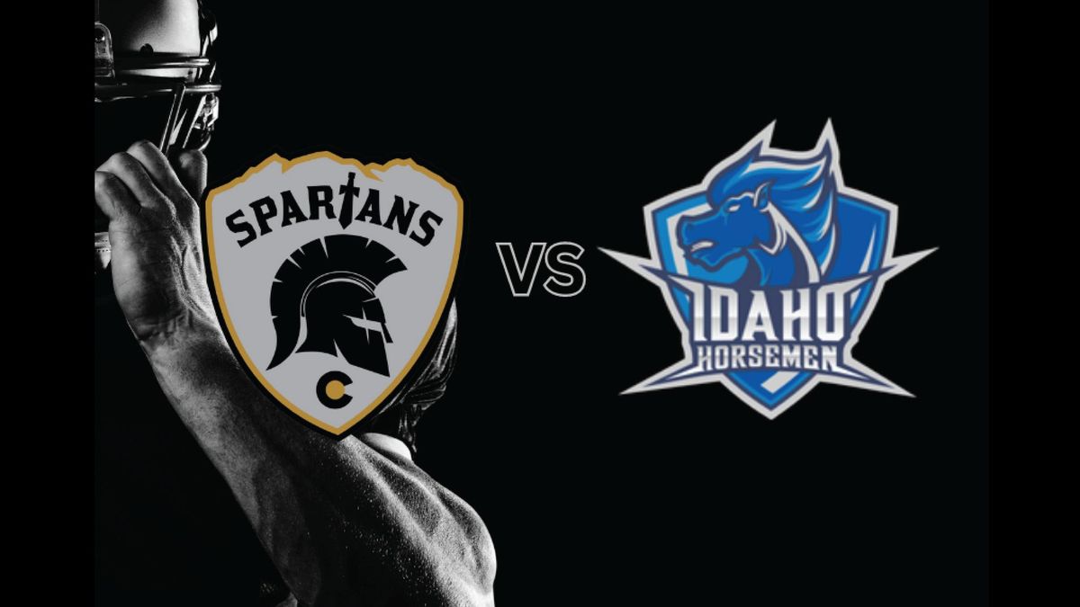 Colorado Spartans VS. Idaho Horsemen 