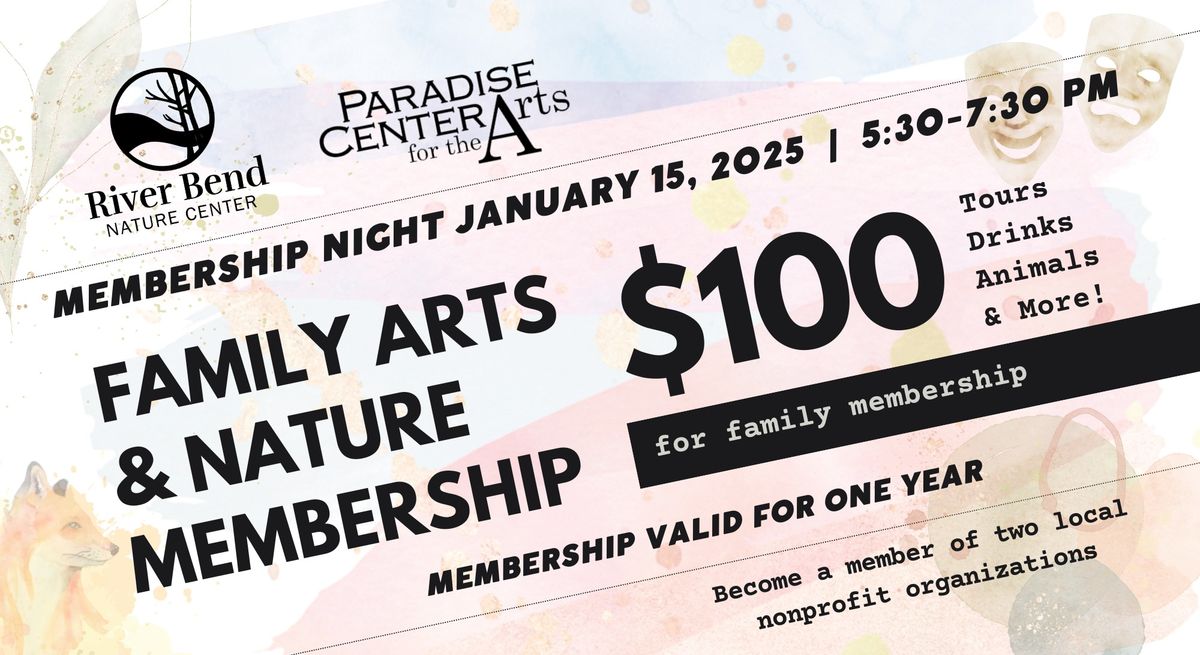 Family Arts & Nature Membership Night