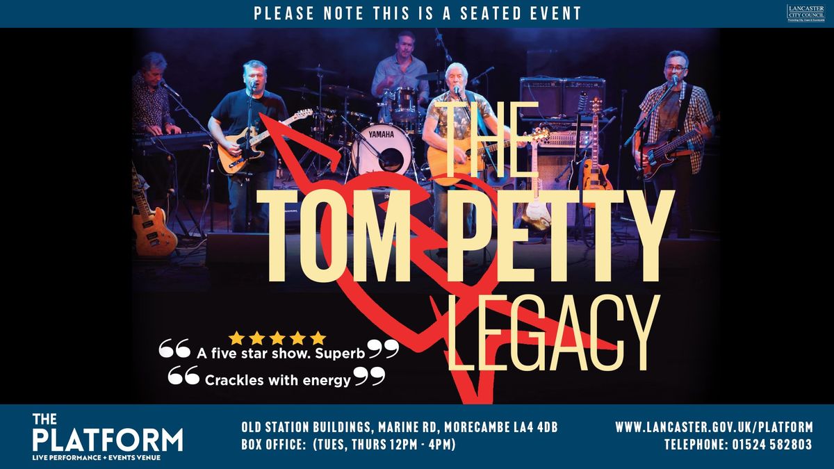 The Tom Petty Legacy - Live in Morecambe