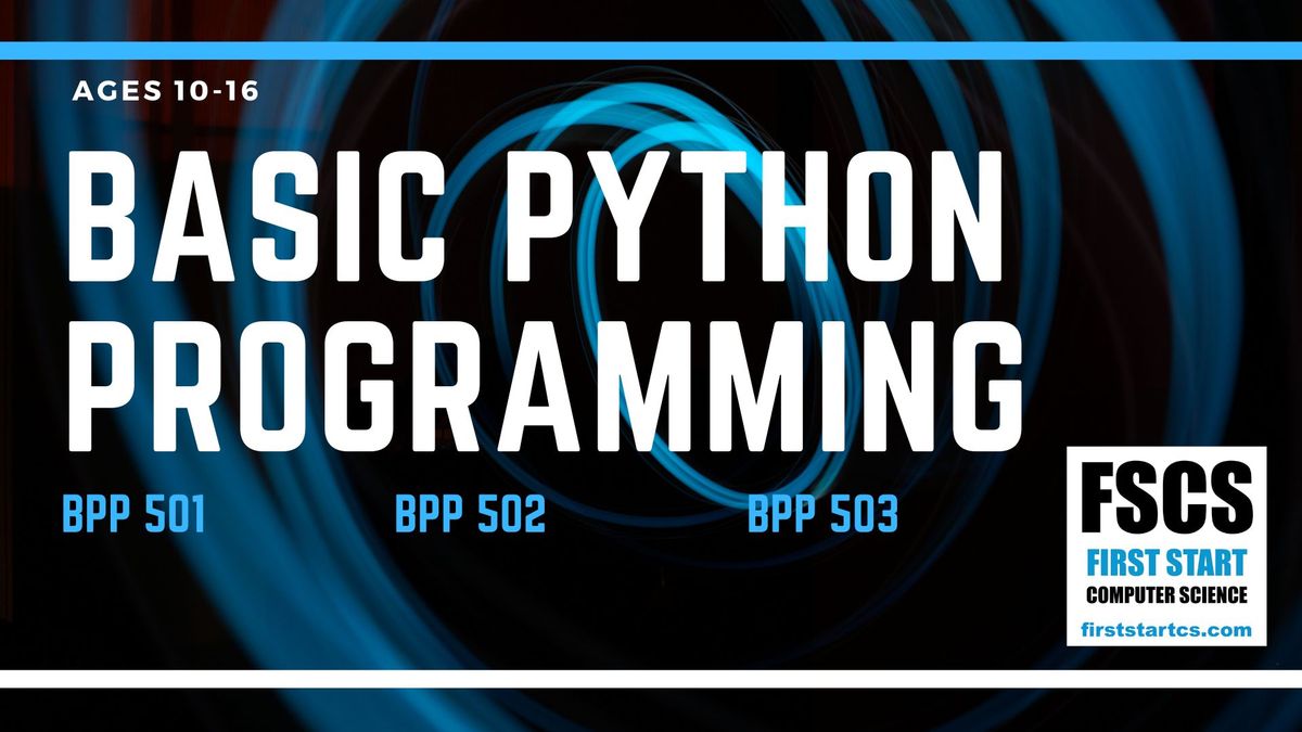 BASIC PYTHON PROGRAMMING - Fall 2024