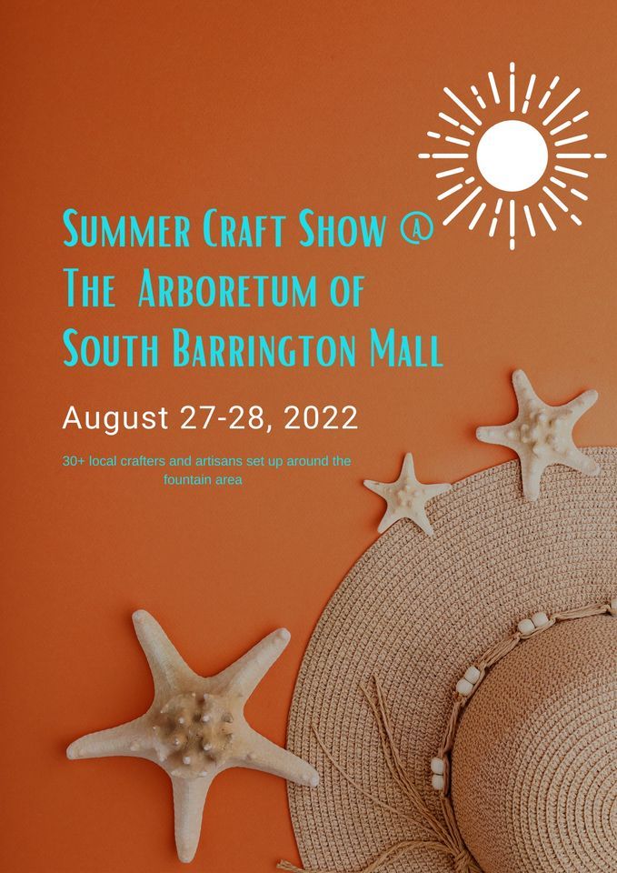 Summer Craft Show The Arboretum Mall, The Arboretum of South