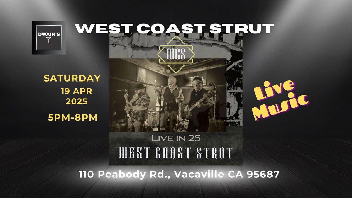 West Coast Strut Band at Dwain's Bar