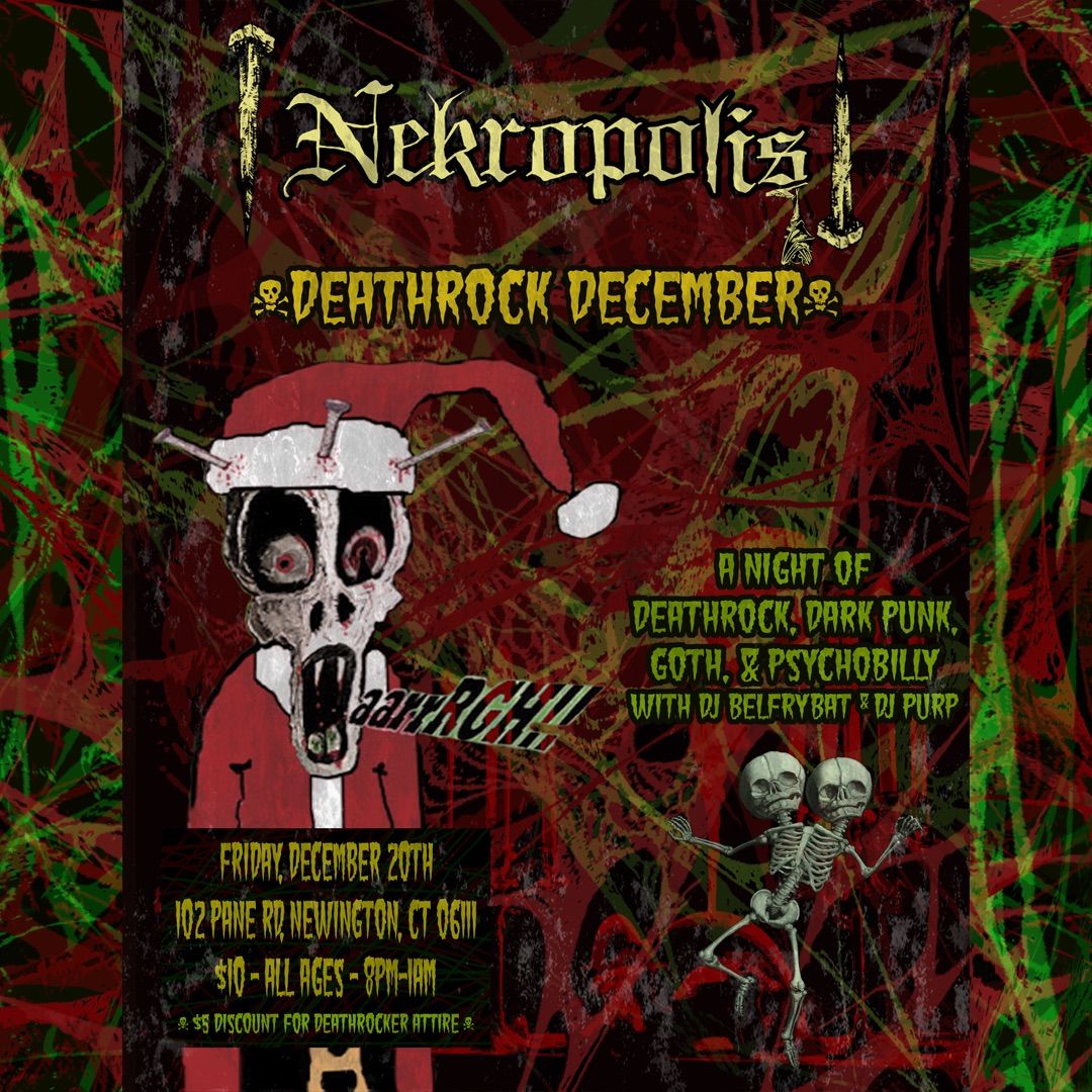 NEKROPOLIS: DEATHROCK DECEMBER