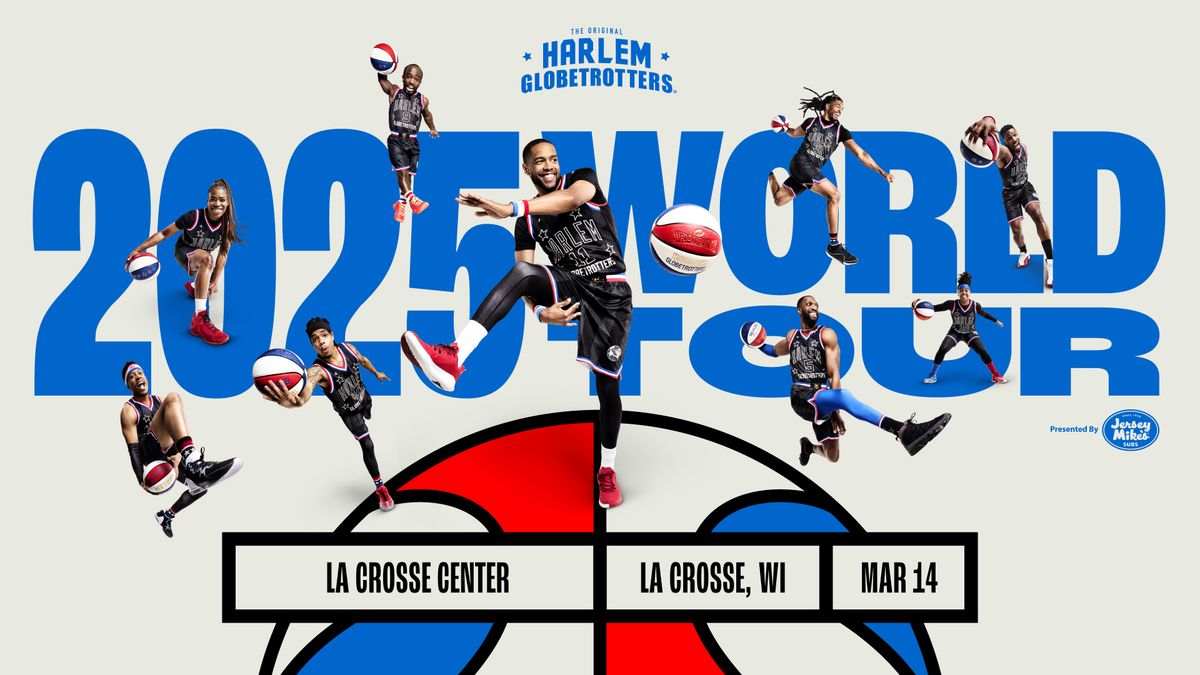 Harlem Globetrotters 2025 World Tour Presented by Jersey Mikes Subs