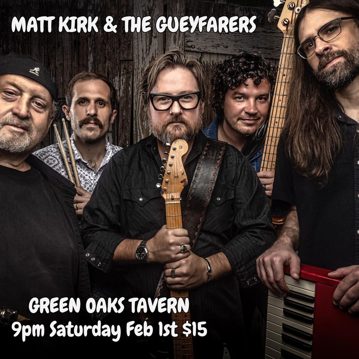 Matt Kirk & The Gueyfarers at Green Oaks Tavern