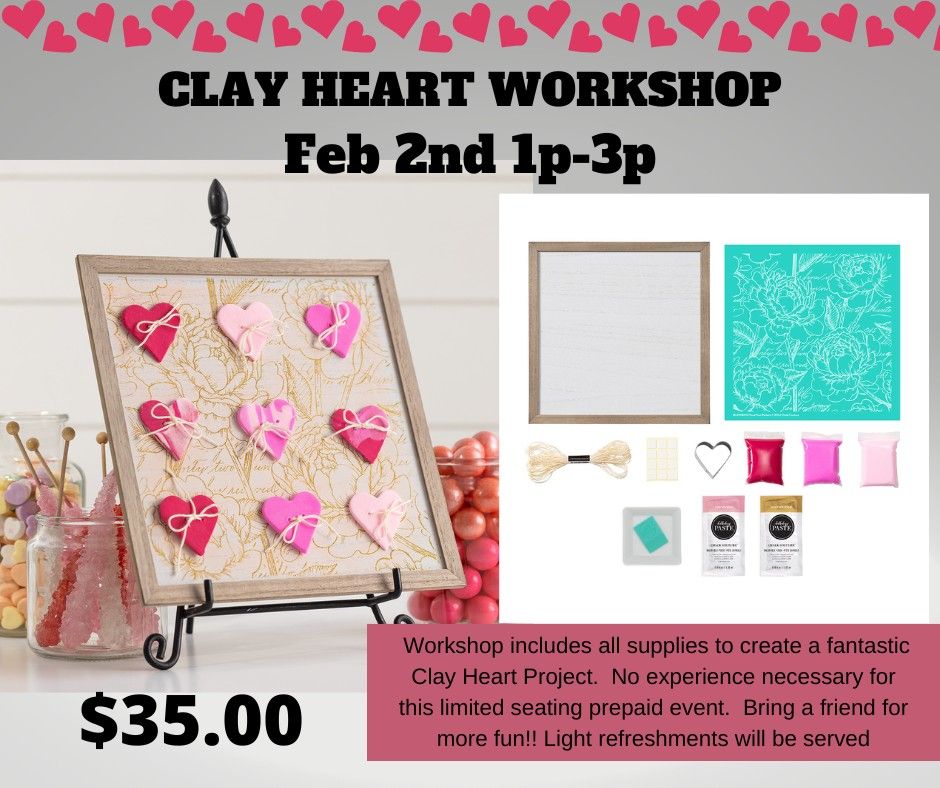 Clay Hearts Workshop