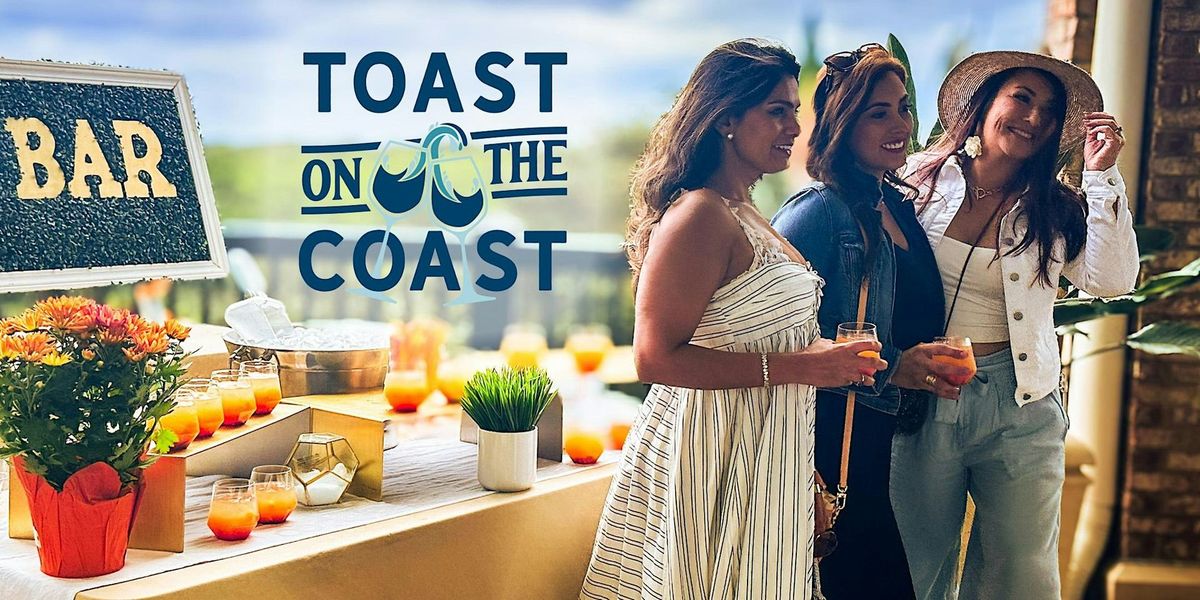 Toast on the Coast 2024