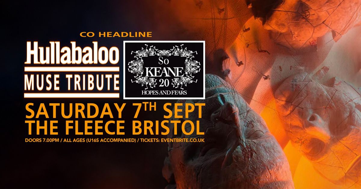 Hullabaloo Muse Tribute + So Keane at The Fleece, Bristol 14\/06\/24