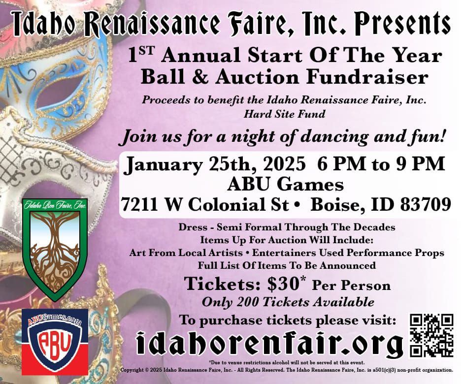 Idaho Renaissance Faire Inc's First Annual Ball and Auction