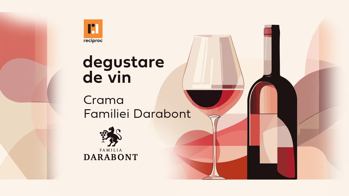 Degustare de vin. Crama DARABONT