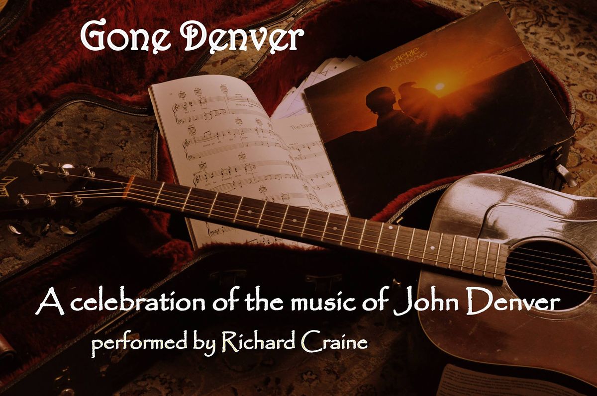 The Somerville Club Presents: 'The Music of John Denver.' (and other selected country classics).