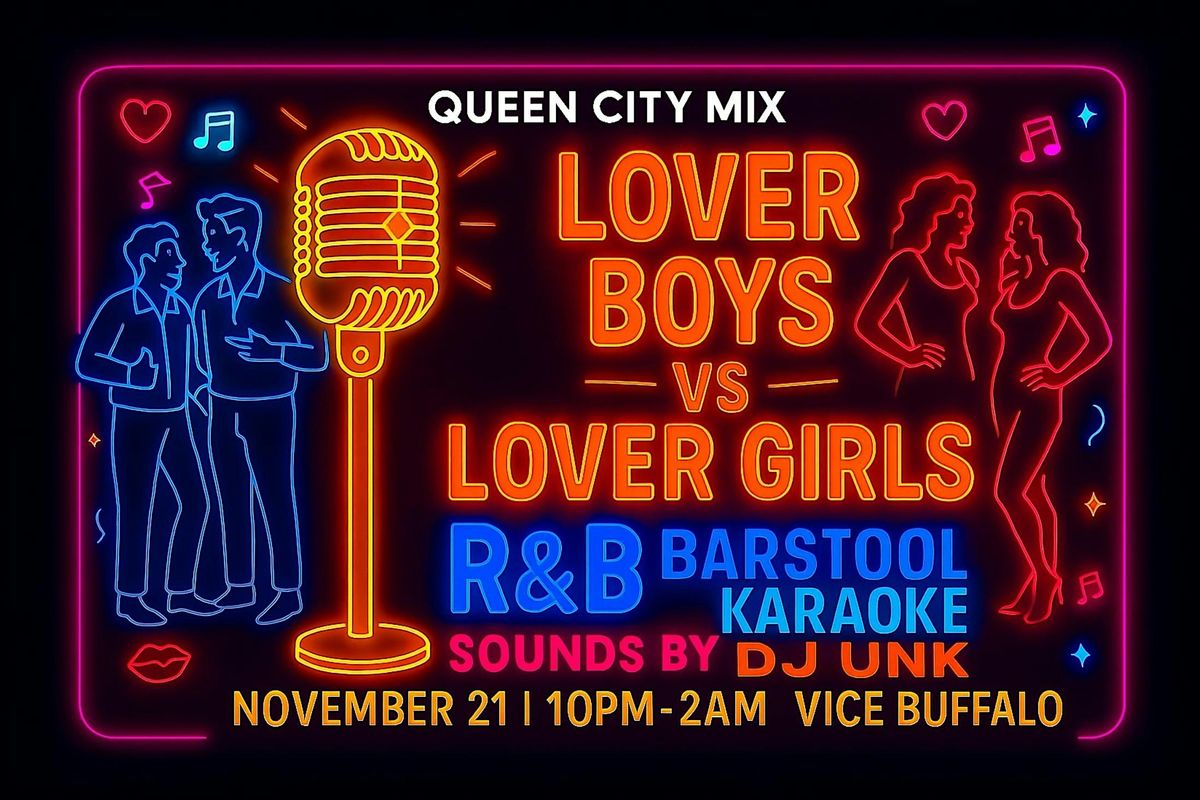 R&B Barstool Karaoke @ Vice Buffalo: Lover Boys vs. Lover Girls