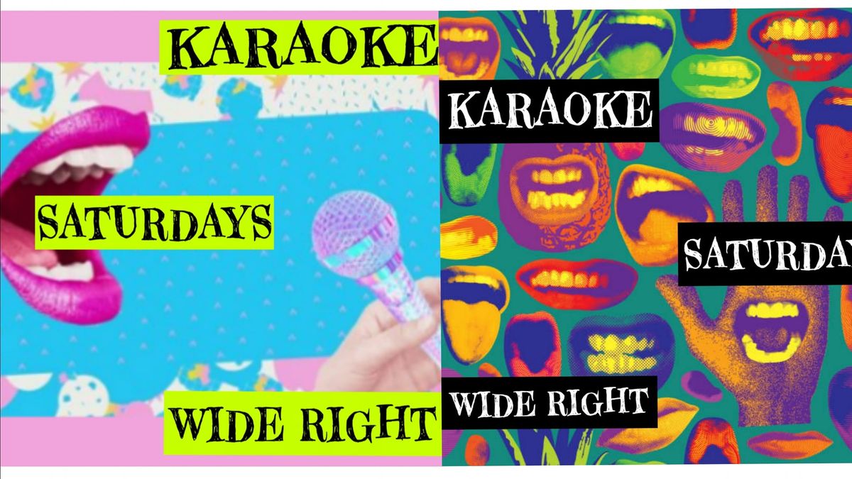 KARAOKE Saturdays