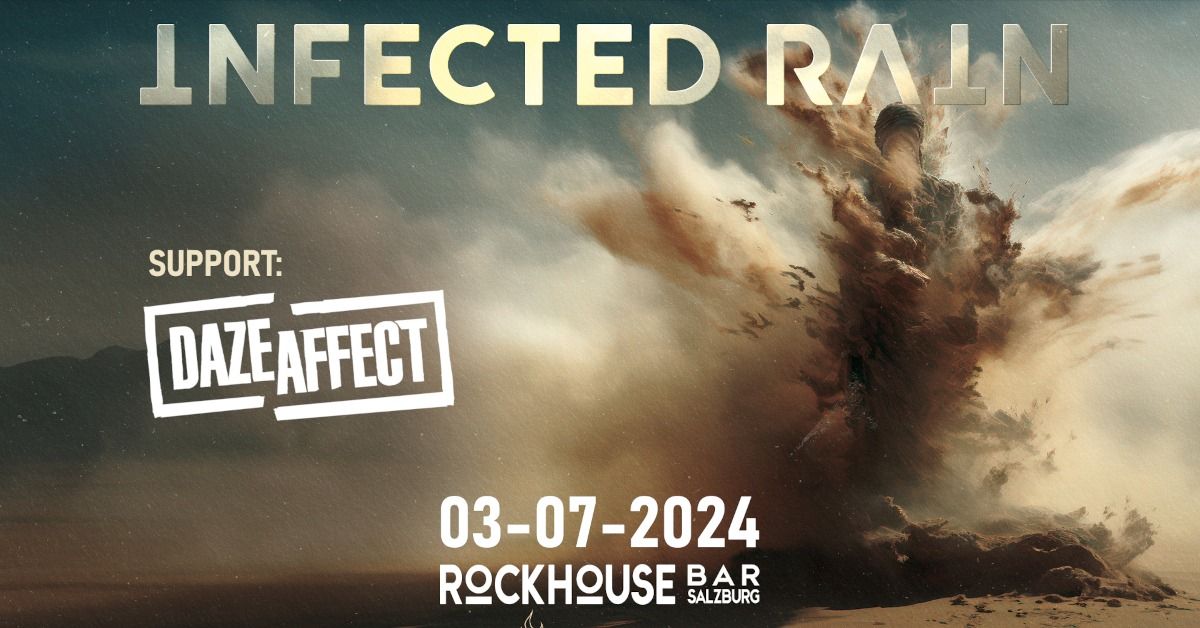 Infected Rain (MDA) - Summer Time Tour \/Support: Daze Affect (AUT)