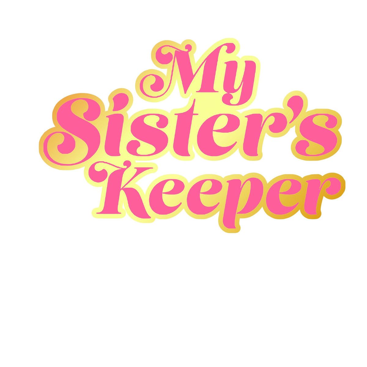My Sister\u2019s Keeper \u201824