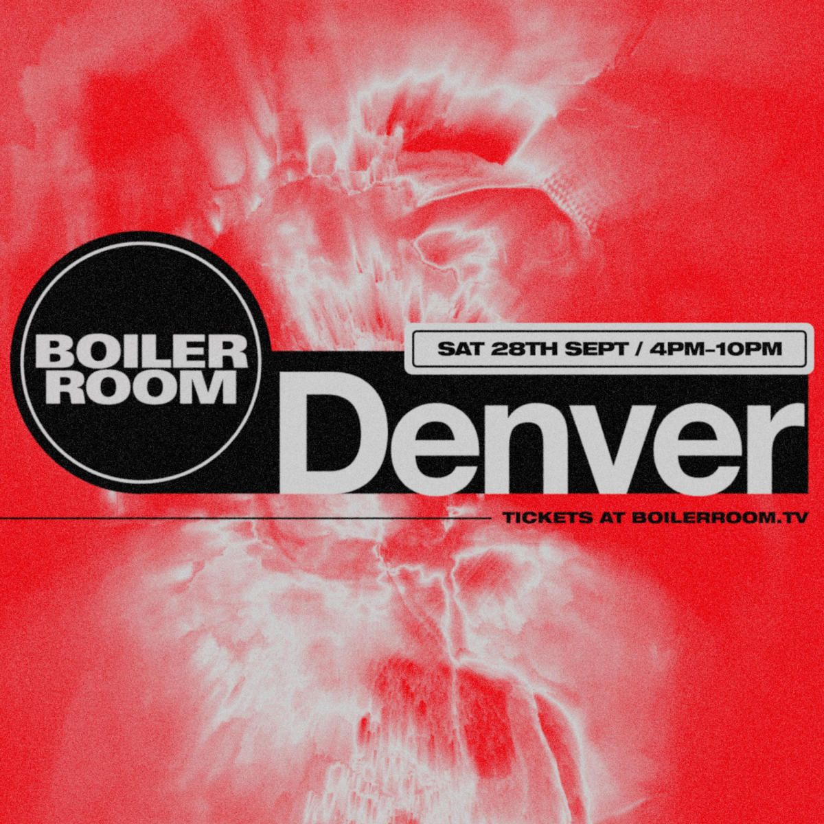 Boiler Room: Denver