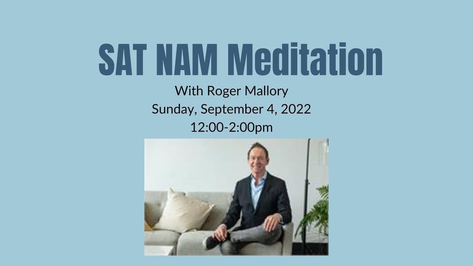 SAT NAM Meditation