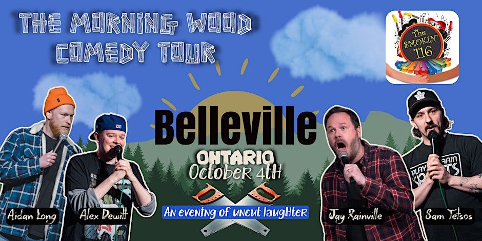 THE MORNING WOOD Comedy Tour